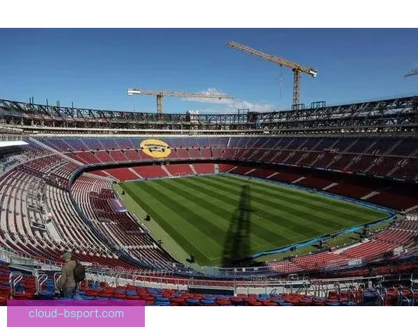 巴塞罗那宣布Spotify诺坎普球场完工推迟至未知时间